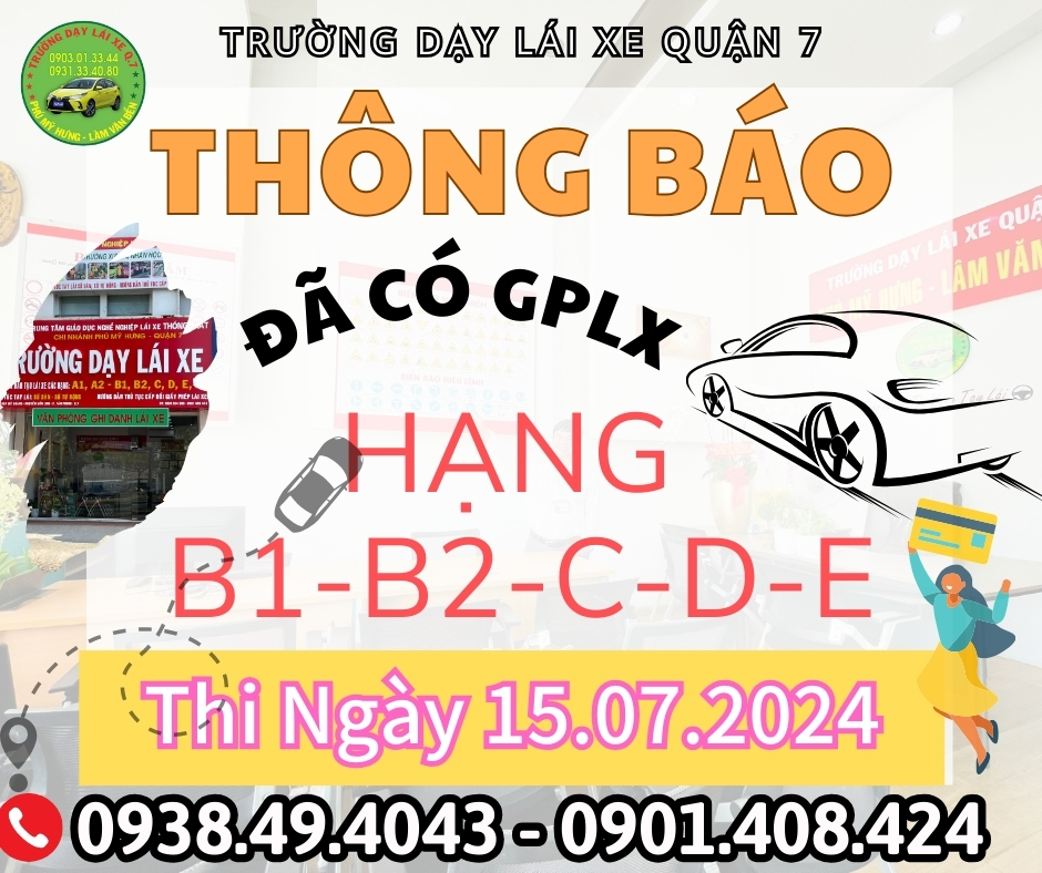 THÔNG BÁO CÓ BẰNG LÁI B1 B2 C ĐỢT THI 15/07/024